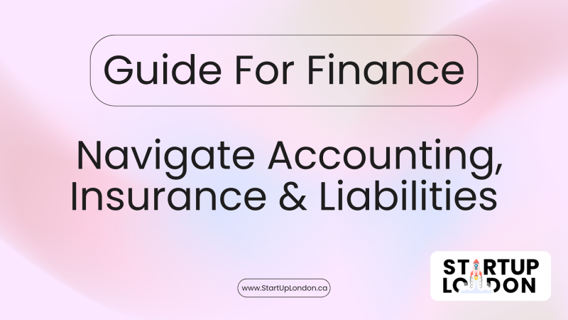 Guide For Startups For Navigating Finance, Insurance & Liabilities
